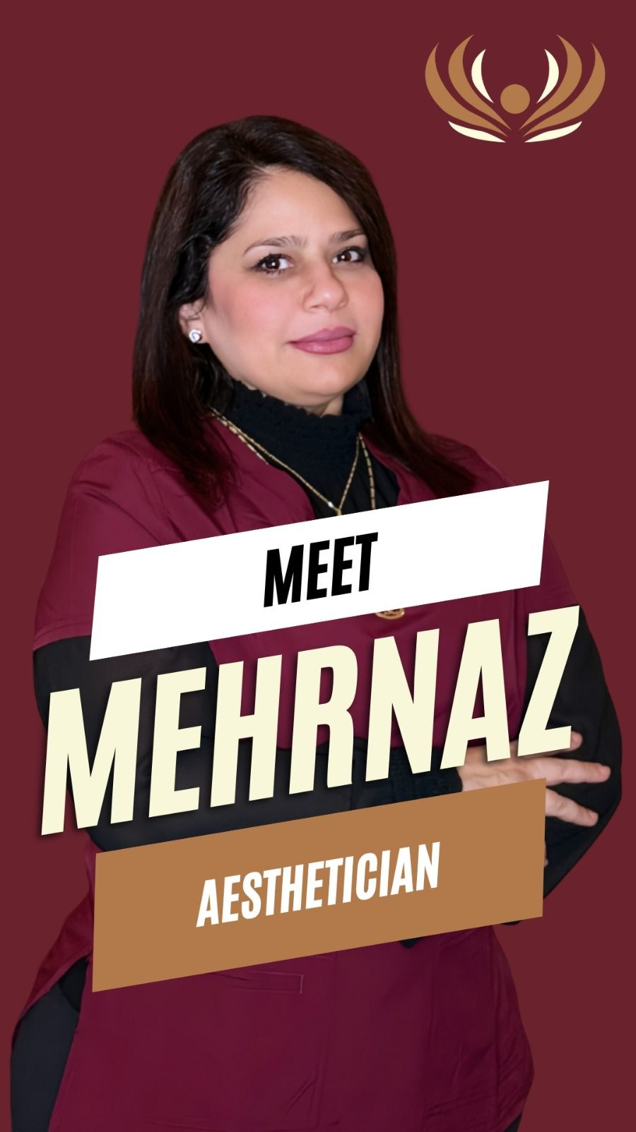 Mehrnaz, Aesthetician